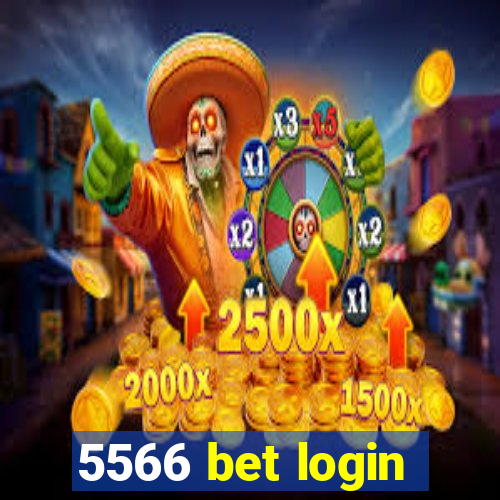 5566 bet login